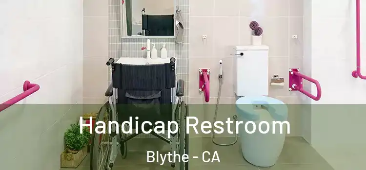 Handicap Restroom Blythe - CA